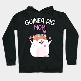 Guinea Pig Mom Cute Mother's Day Women Girls Guinea Pig Mom Hoodie